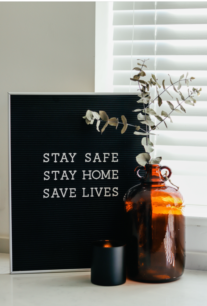 Stay Safe, Stay Home, Stay Lives